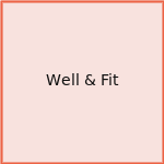 Well & Fit
